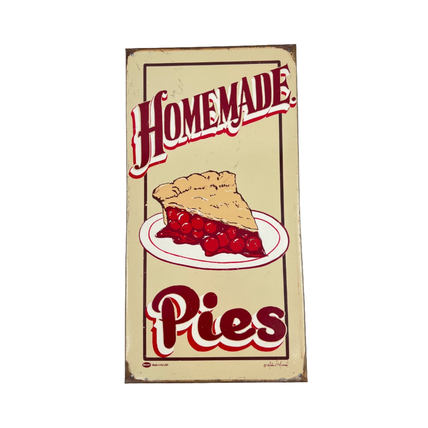 Vintage Homemade Pies Metal Sing